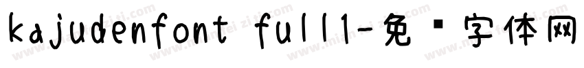 kajudenfont full1字体转换